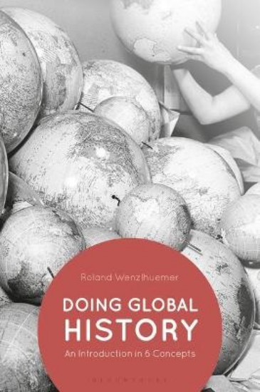Picture of Doing Global History: An Introduction in 6 Concepts