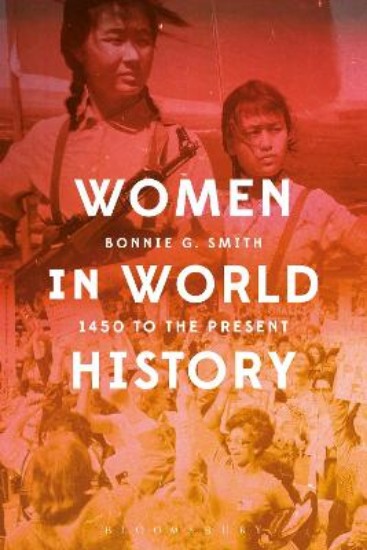 Picture of Women in World History: 1450 to the Present