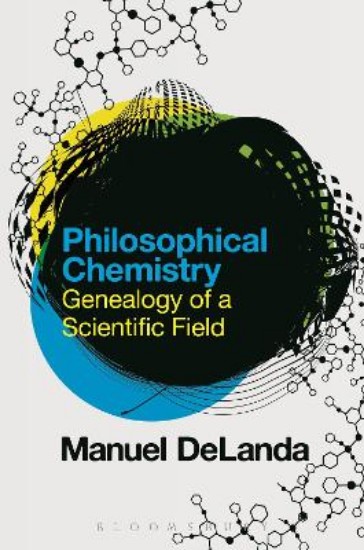 Picture of Philosophical Chemistry: Genealogy of a Scientific Field
