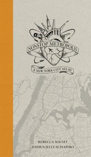 Picture of Nonstop Metropolis: A New York City Atlas