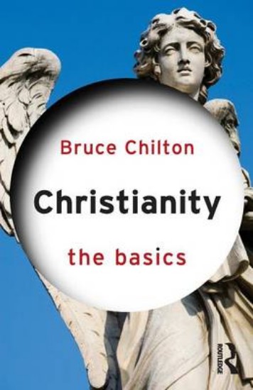 Picture of Christianity: The Basics