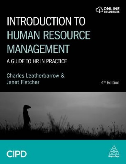 Picture of Introduction to Human Resource Management: A Guide to HR in Practice 4ed rev