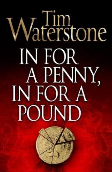 Picture of In For a Penny, In For a Pound