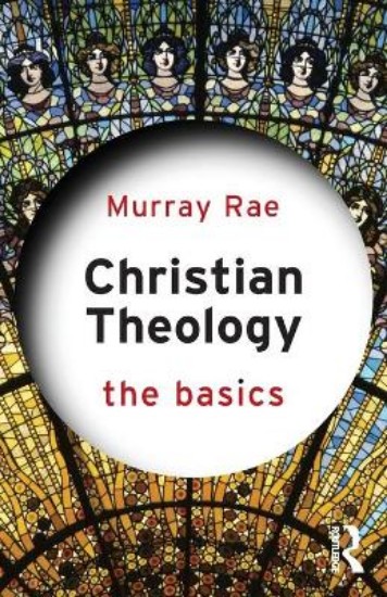 Picture of Christian Theology: The Basics