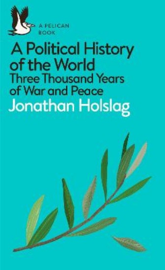 Picture of Political History of the World: Three Thousand Years of War and Peace