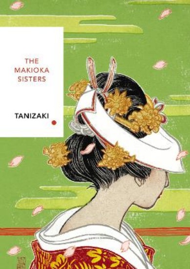 Picture of Makioka Sisters: Vintage Classics Japanese Series