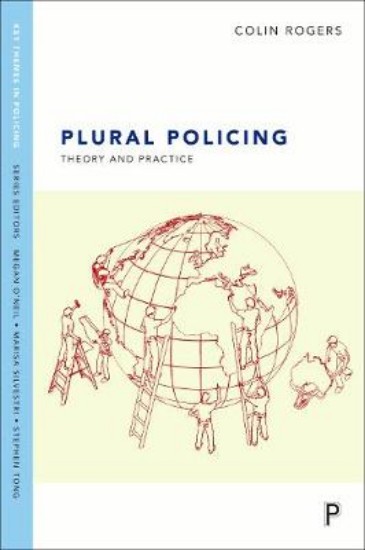 Picture of Plural Policing: Theory and Practice