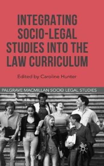 Picture of Integrating Socio-Legal Studies into the Law Curriculum