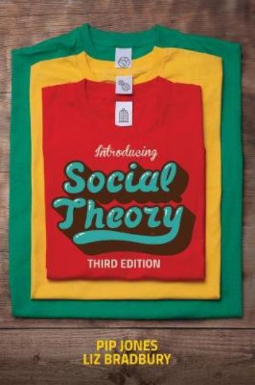 Picture of Introducing Social Theory 3ed