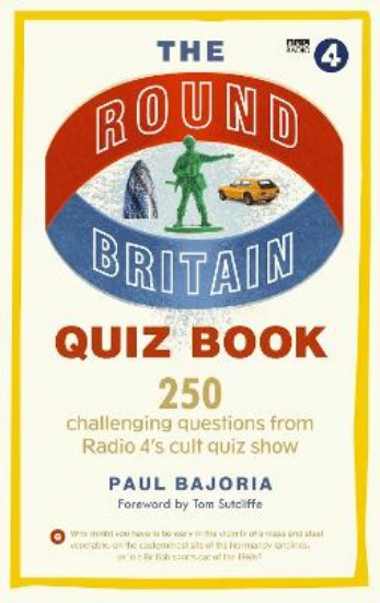 Picture of Round Britain Quiz Book: 250 challenging questions from Radio 4's cult quiz show