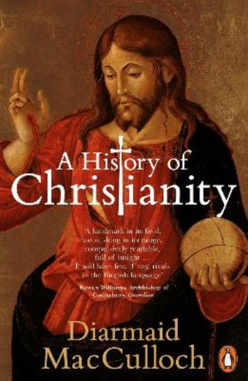Picture of History of Christianity: The First Three Thousand Years