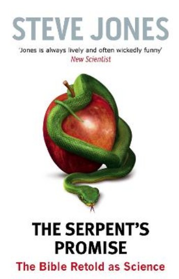 Picture of Serpent's Promise: The Bible Retold as Science