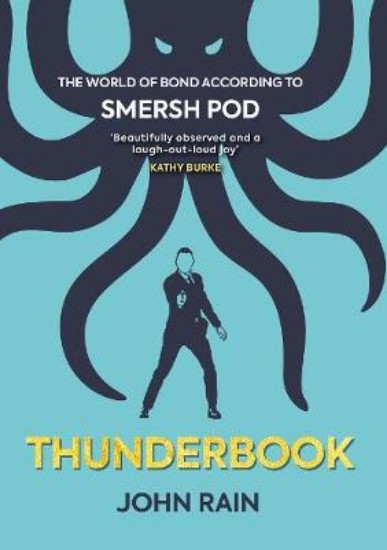 Picture of Thunderbook: The World of Bond According to Smersh Pod