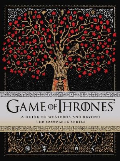 Picture of Game of Thrones: A Guide to Westeros and Beyond: The Only Official Guide to the Complete HBO TV Series