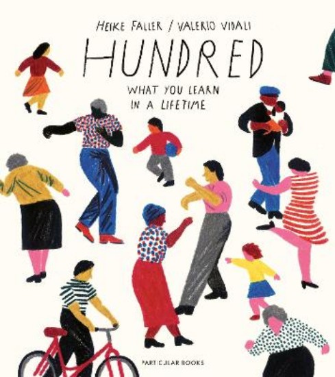Picture of Hundred: What You Learn in a Lifetime