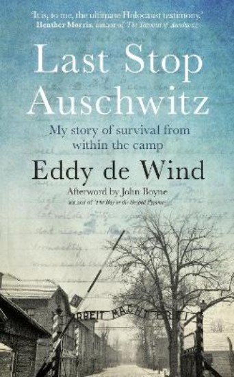 Picture of Last Stop Auschwitz: My Story of Survival