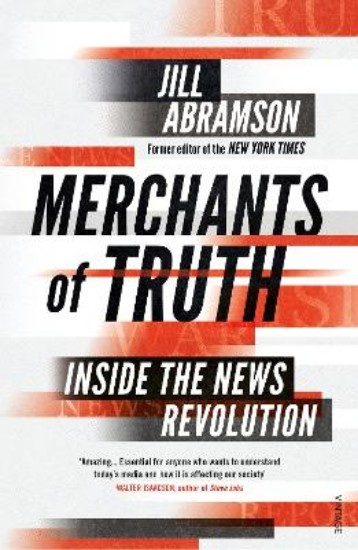 Picture of Merchants of Truth: Inside the News Revolution