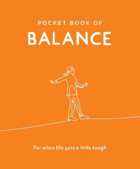 Picture of Pocket Book of Balance: Your Daily Dose of Quotes to Inspire Balance: 2019