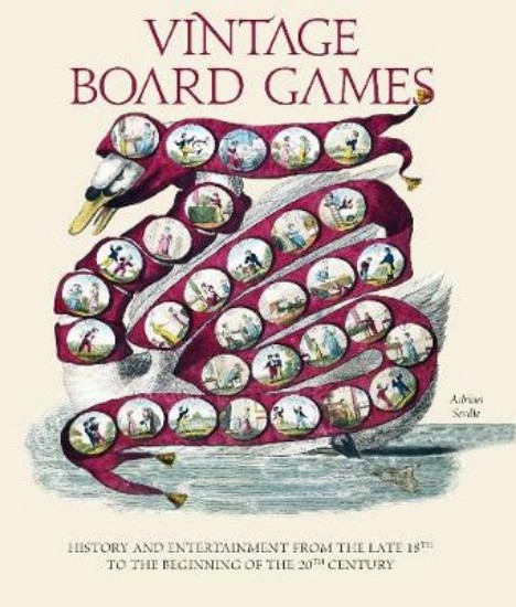 Picture of Vintage Board Games: History and Entertainment from the Late 18th to the Beginning of the 20th Century