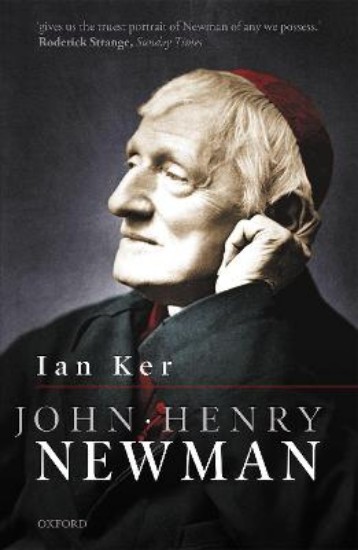 Picture of John Henry Newman: A Biography