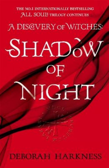 Picture of Shadow of Night: (All Souls 2)