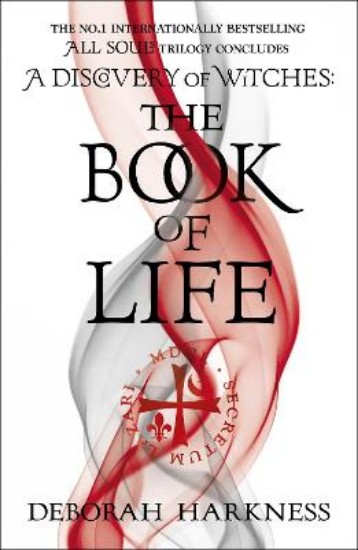 Picture of Book of Life: (All Souls 3)