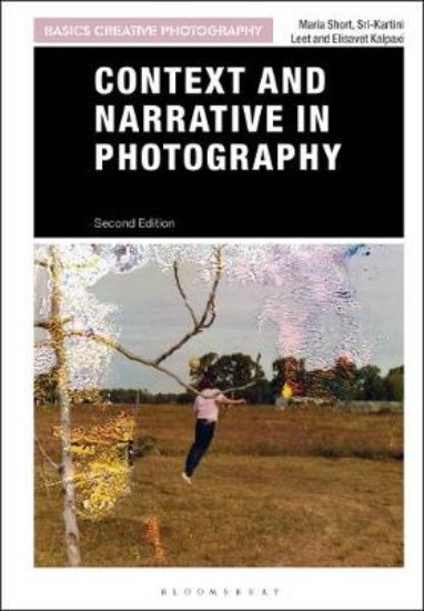 Picture of Context and Narrative in Photography