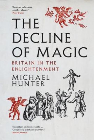 Picture of Decline of Magic: Britain in the Enlightenment