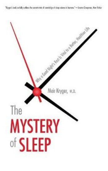 Picture of Mystery of Sleep: Why a Good Night's Rest Is Vital to a Better, Healthier Life