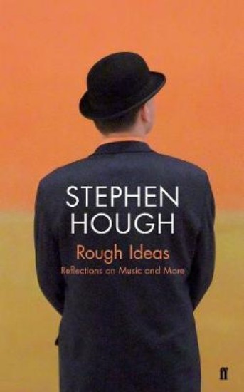 Picture of Rough Ideas: Reflections on Music and More