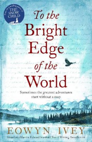 Picture of To the Bright Edge of the World