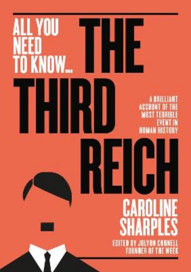 Picture of Third Reich: The Rise and Fall of the Nazis