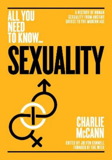 Picture of Sexuality: A History of Human Sexuality from Ancient Greece to the Modern Age