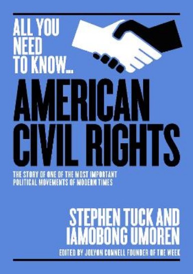 Picture of American Civil Rights Movement: The Story of One of the Most Important Political Movements of Modern Times
