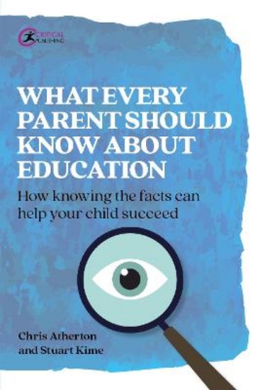 Picture of What Every Parent Should Know About Education: How knowing the facts can help your child succeed