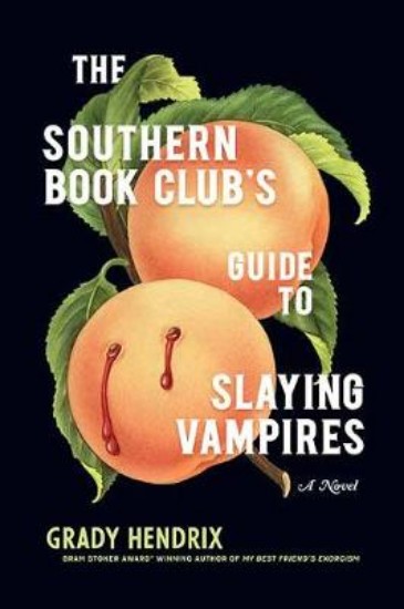 Picture of Southern Book Club's Guide to Slaying Vampires