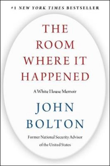 Picture of Room Where It Happened: A White House Memoir