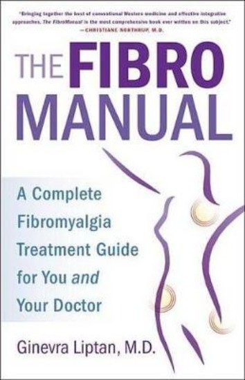 Picture of Fibromanual: A Complete Fibromyalgia Treatment Guide for You and Your Doctor