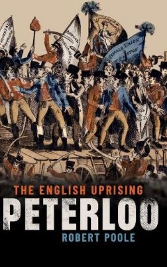 Picture of Peterloo: The English Uprising