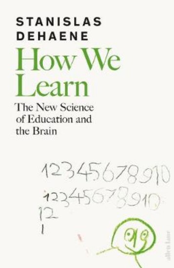 Picture of How We Learn: The New Science of Education and the Brain