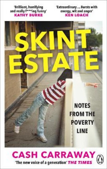 Picture of Skint Estate: A memoir of poverty, motherhood and survival