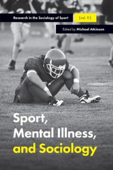 Picture of Sport, Mental Illness and Sociology