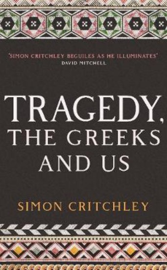 Picture of Tragedy, the Greeks and Us