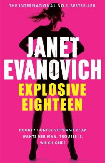 Picture of Explosive Eighteen: A fiery and hilarious crime adventure