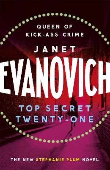 Picture of Top Secret Twenty-One: A witty, wacky and fast-paced mystery