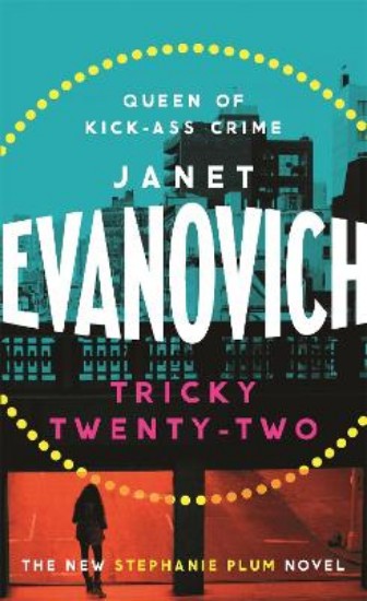 Picture of Tricky Twenty-Two: A sassy and hilarious mystery of crime on campus