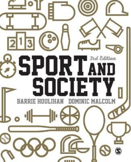 Picture of Sport and Society: A Student Introduction 3ed