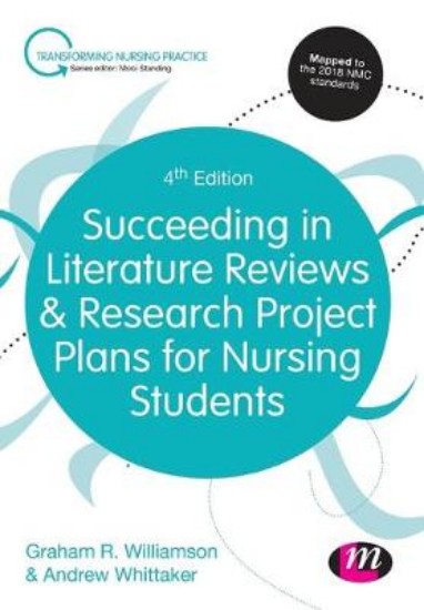 Picture of Succeeding in Literature Reviews and Research Project Plans for Nursing Students 4ed