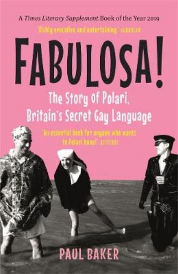 Picture of Fabulosa!: The Story of Polari, Britain's Secret Gay Language