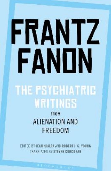 Picture of The Psychiatric Writings from Alienation and Freedom